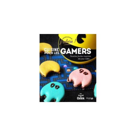 Cuisine pour : Gamers