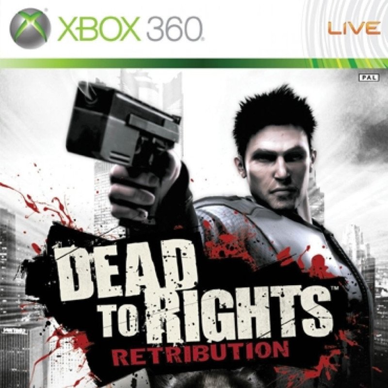 Dead to Rights Retribution