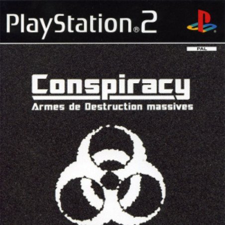 Conspiracy Armes De Destruction Massives